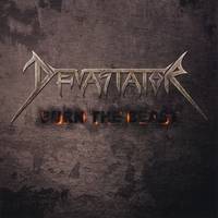 Devastator (USA-2) : Burn the Beast